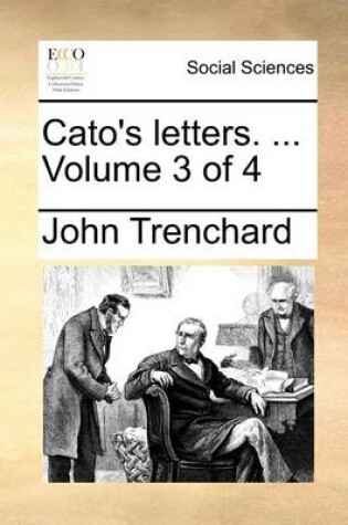 Cover of Cato's Letters. ... Volume 3 of 4