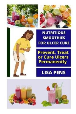 Cover of Nutritious &#1029;m&#1054;&#1054;th&#1030;&#1045;&#1029; For Ul&#1057;&#1045;r Cure