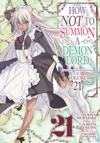 Cover of How NOT to Summon a Demon Lord (Manga) Vol. 21