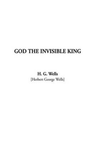 Cover of God the Invisible King