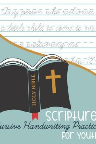 Cover of Bible Scripture Cursive Handwriting Practice
