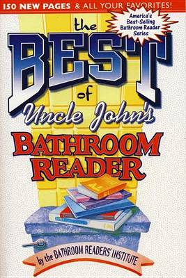 Book cover for The Best of Uncle John's Bathroom Reader