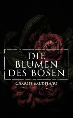 Book cover for Die Blumen des Bösen