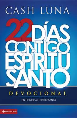 Book cover for 22 Días Contigo, Espíritu Santo