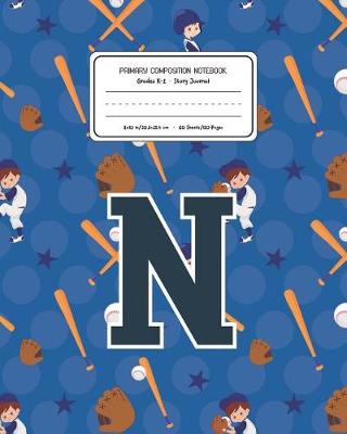 Book cover for Primary Composition Notebook Grades K-2 Story Journal N