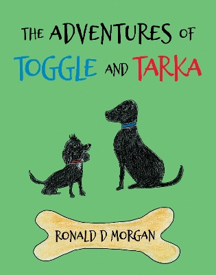 Book cover for The Adventures of Toggle and Tarka