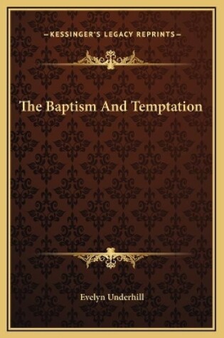 Cover of The Baptism And Temptation