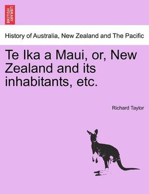 Book cover for Te Ika a Maui, Or, New Zealand and Its Inhabitants, Etc.