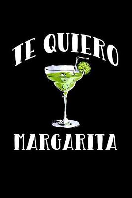 Book cover for Te Quiero Margarita