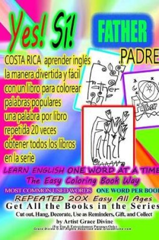 Cover of COSTA RICA aprender ingles la manera divertida y facil con un libro para colorear palabras populares una palabra por libro repetida 20 veces obtener todos los libros en la serie