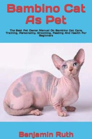 Cover of Bambino Cat As Pet