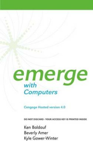 Cover of Cengage-Hosted Emerge with Computers 4.0 Printed Access Card