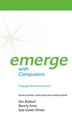 Book cover for Cengage-Hosted Emerge with Computers 4.0 Printed Access Card