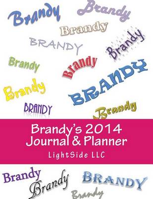 Book cover for Brandy's 2014 Journal & Planner