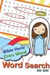 Book cover for Bible Verse Cross word Word Search for Kids