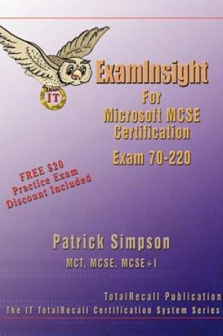 Cover of ExamInsight for Security for a Microsoft Windows 2000 Network Exam 70-220