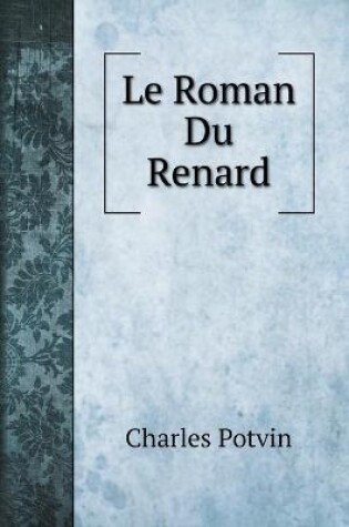 Cover of Le Roman Du Renard