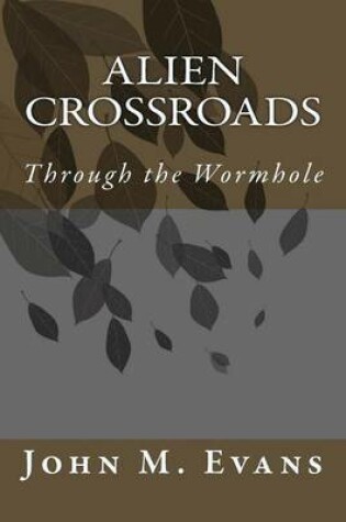 Cover of Alien Crossroads