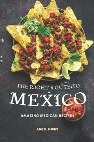 Cover of The Right Route to Mexico