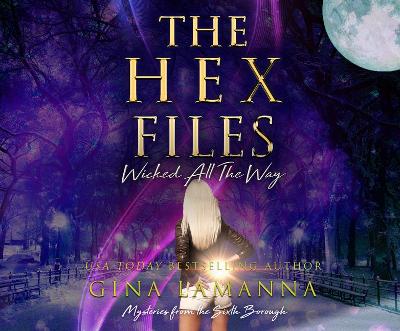 Cover of Hex Files, The: Wicked All the Way