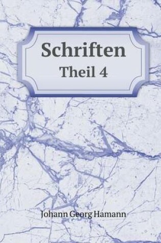 Cover of Schriften Theil 4