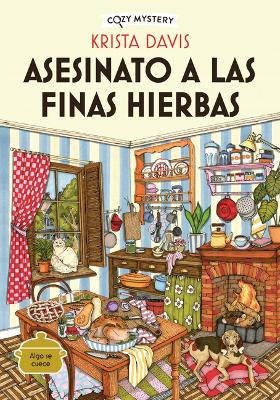 Book cover for Asesinato a Las Finas Hierbas / Murder with Fine Herbs