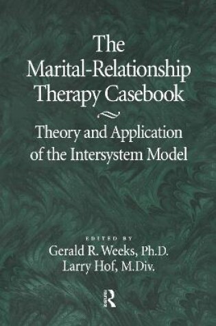 Cover of The Marital-Relationship Therapy Casebook