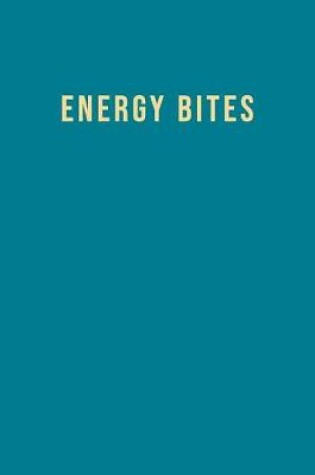 Cover of Energy Bites