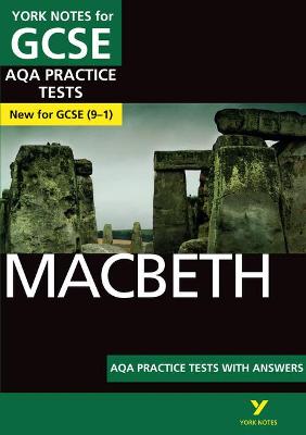 Book cover for Macbeth AQA Practice Tests: York Notes for GCSE the best way to practise and feel ready for and 2023 and 2024 exams and assessments