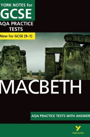 Cover of Macbeth AQA Practice Tests: York Notes for GCSE the best way to practise and feel ready for the 2025 and 2026 exams