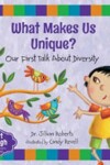 Book cover for What Makes Us Unique?