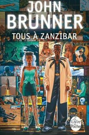 Cover of Tous a Zanzibar (Le Choc Du Futur, Tome 1)