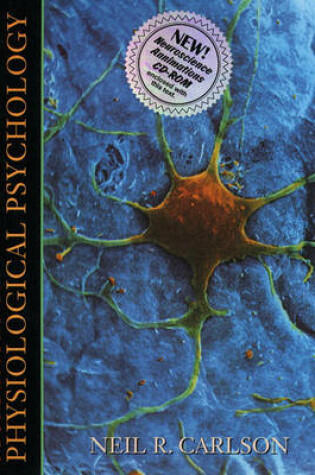 Cover of Foundations of Physiological Psychology with Neuroscience CD-ROM