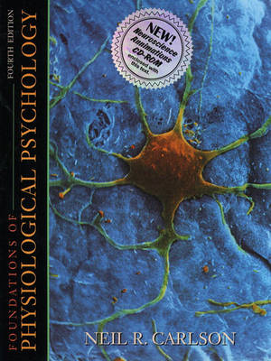 Book cover for Foundations of Physiological Psychology with Neuroscience CD-ROM