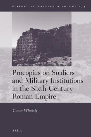 Cover of Procopius on Soldiers and Military Institutions in the Sixth-Century Roman Empire