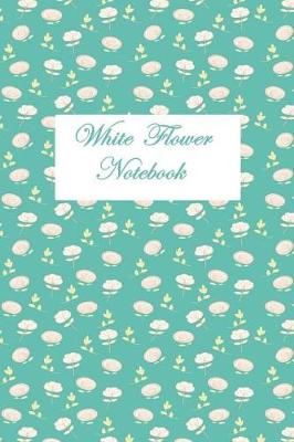 Book cover for White Flower Notebook