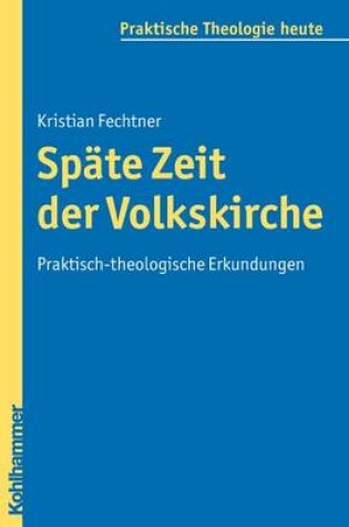 Cover of Spate Zeit Der Volkskirche