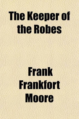 Book cover for The Keeper of the Robes