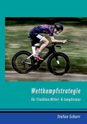 Book cover for Wettkampfstrategie fur Triathlon Mittel- & Langdistanz