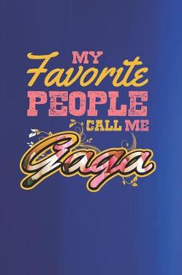 Book cover for My Favorite People Call Me Gaga