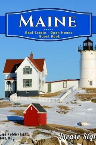Cover of Maine Real Estate Open House Guest Book