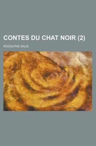 Cover of Contes Du Chat Noir (2 )