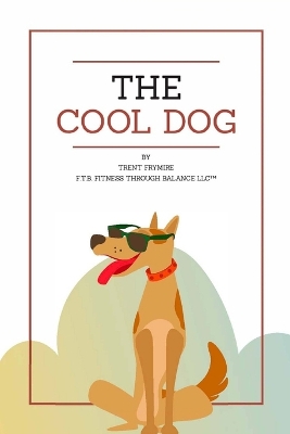 Book cover for The Cool Dog