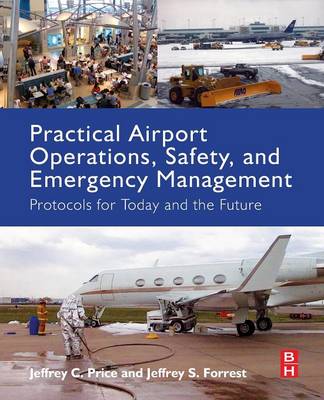 Book cover for Practical Airport Operations, Safety, and Emergency Management