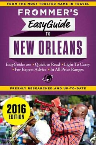 Cover of Frommer's Easyguide to New Orleans 2016