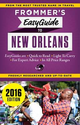 Book cover for Frommer's Easyguide to New Orleans 2016