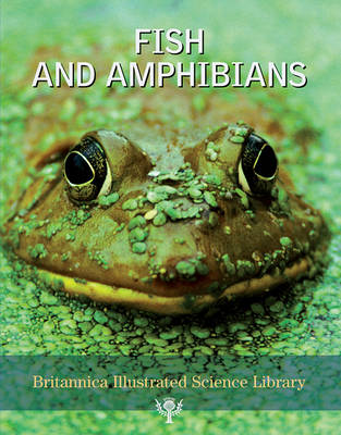 Cover of Fish and Amphibians