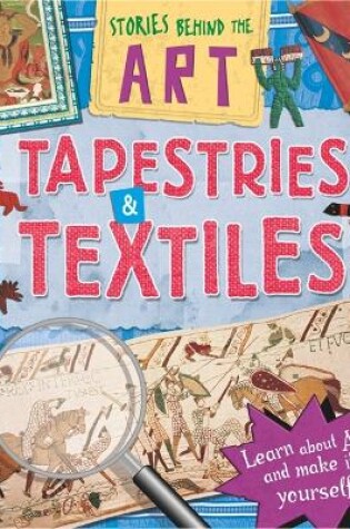 Cover of Stories In Art: Tapestries and Textiles