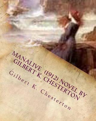 Book cover for Manalive (1912) NOVEL by Gilbert K. Chesterton