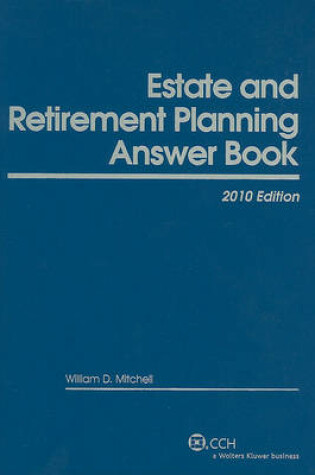 Cover of Estate and Retirement Planning Answer Book